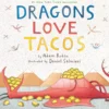Dragons Love Tacos Book