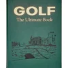 Golf: The Ultimate Book in Green Bonded Leather