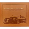 Porsche 70 Years: There Is No Substitute Book Leather Edition
